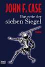 Das erste der sieben Siegel