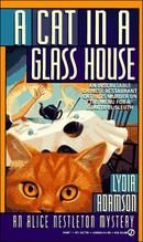 A Cat in a Glass House