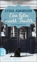 Eine Katze macht Theater