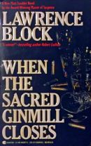 When the Sacred Ginmill Closes