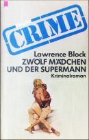 Zwölf Mädchen und der Supermann