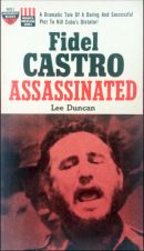 Fidel Castro Assassinated