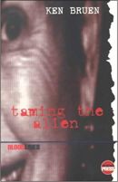 Taming the Alien