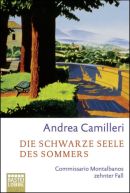 Die schwarze Seele des Sommers