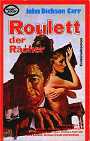 Roulett der Rächer