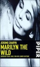 Marilyn the Wild