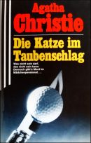 Die Katze im Taubenschlag