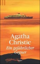 Ein gefährlicher Gegner