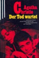Der Tod wartet
