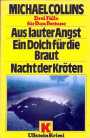 Aus lauter Angst - Ein Dolch für die Braut - Nacht der Kröten.