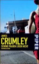 Schöne Frauen lügen nicht