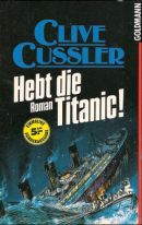 Hebt die Titanic!