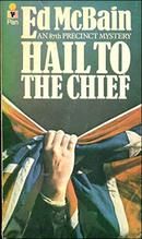 Hail to the Chief