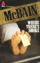 Where There's Smoke