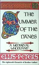 The Summer of the Danes