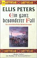 Bruder Cadfael und ein ganz besonderer Fall
