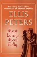 Most Loving Mere Folly