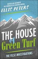 The House of Green Turf
