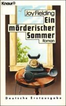 Ein mörderischer Sommer