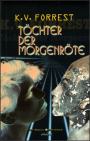 Töchter der Morgenröte