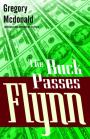 The Buck Passes Flynn