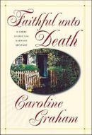 Faithful Unto Death