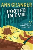 Rooted in Evil