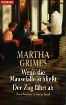 Wenn die Mausefalle schließt - Der Zug fährt ab