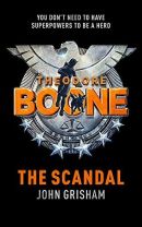 Theodore Boone - The Scandal