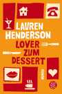 Lover zum Dessert