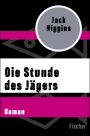 Die Stunde des Jgers