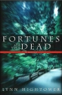 Fortunes of the Dead