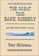 The Great Taos Bank Robbery