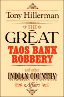 The Great Taos Bank Robbery