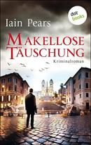 Makellose Täuschung