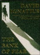 The Bank of Fear