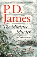 The Mistletoe Murder and Other Stories