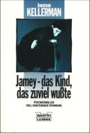 Jamey - Das Kind, das zuviel wußte