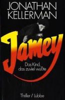 Jamey - Das Kind, das zuviel wußte