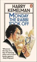 Monday the Rabbi Took Off