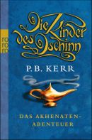 Die Kinder des Dschinn - Das Akhenaten-Abenteuer