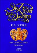 Die Kinder des Dschinn - Das dunkle Erbe der Inka