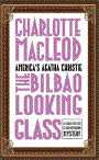 The Bilbao Looking Glass