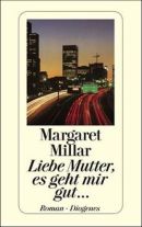 Liebe Mutter, es geht mir gut...