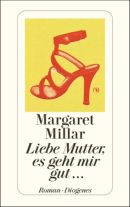 Liebe Mutter, es geht mir gut...