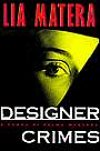 Designer Crimes