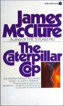 The Caterpillar Cop