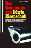 Das Geheimnis von Edwin Eisenschuh