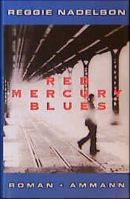 Red Mercury Blues