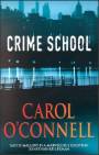 Crime School